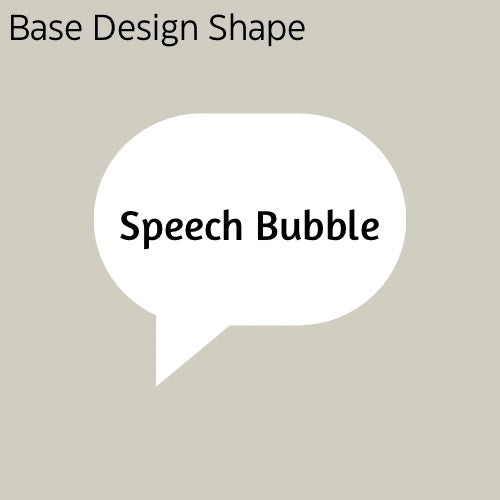 Speech bubble shaped custom sticker