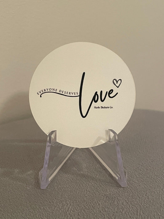 Everyone deserves love sticker