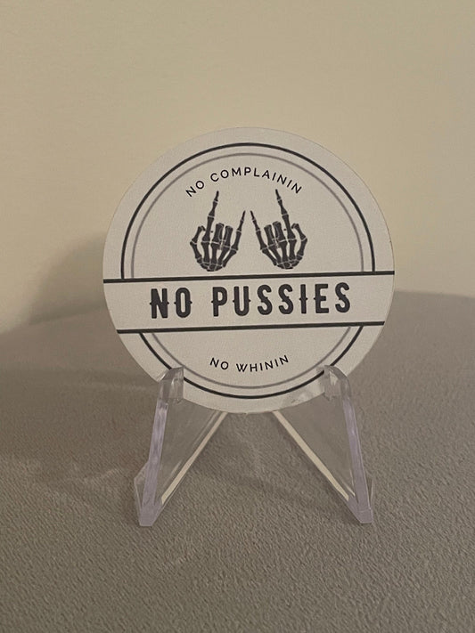 Hard hat sticker no pussies oil rig hard hat sticker